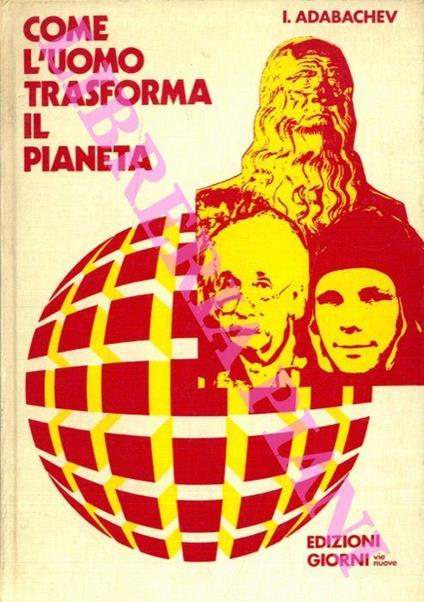 Come l'uomo trasforma il pianeta - copertina