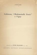 Gobineau, mademoiselle Irnois e Vigny