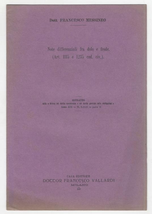 Note differenziali fra dolo e frode (Art. 1115 e 1235 cod. civ.) - Francesco Messineo - copertina