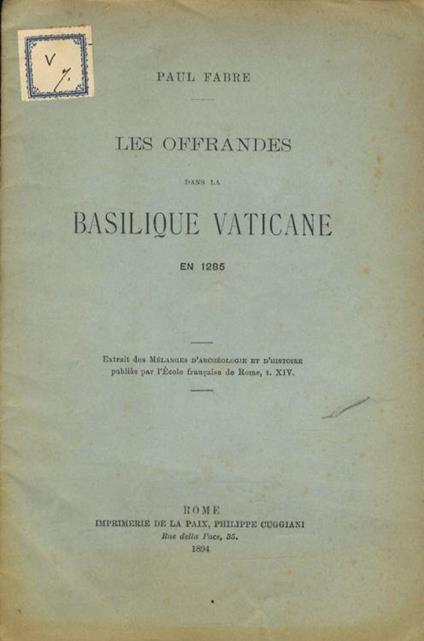 Les offrandes dans la Basilique Vaticaine, en 1285 - Paul Faure - copertina