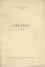 Orlando. Opera in 3 atti di Grazio Braccioli. Musica di Georg Friedrich Haendel. Nel testo originale. Prima rappresentazione in Italia. (Direttore Bruno Rigacci. Regista Mario Ferrero. Coreografo Pier Luigi Pizzi. Interpreti: S. Colombo, R. Carteri,