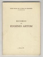 Ricordo di Eugenio Artom. In appendice: Bibliografia degli scritti storici di Eugenio Artom