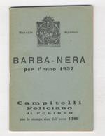 MOTI celesti o siano pianeti sferici calcolati per l'Italia e sue isole e in particolare pel grado 42 di Roma e 41 di Napoli per l'anno 1937 primo dopo il bisestile, dell'astronomo degli Appennini Barba-Nera