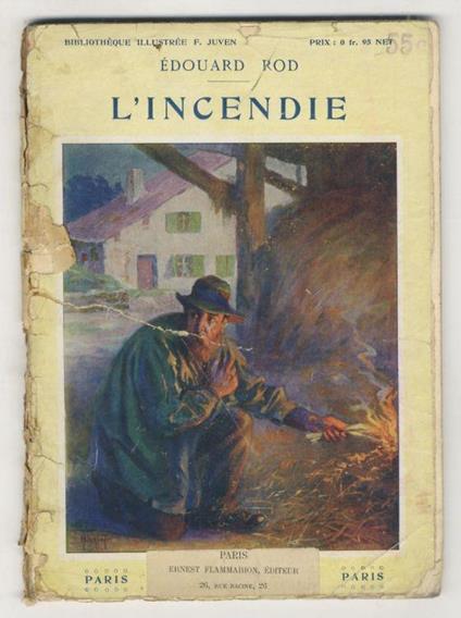 L' incendie. Illustrations de H. Thirlet - Edouard Rod - copertina