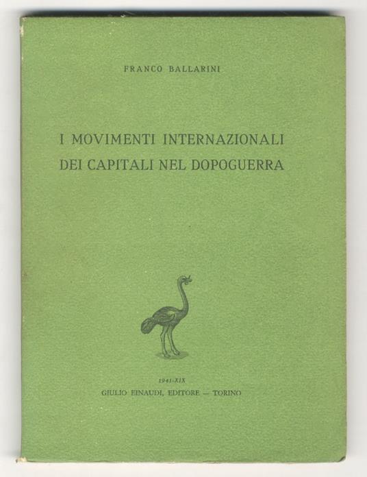 I movimenti internazionali dei capitali nel dopoguerra - Franco Ballarini - copertina