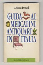 Guida ai mercatini antiquari in Italia
