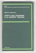 Scritti sull'economia e la società toscana. A cura di Renzo Ricci