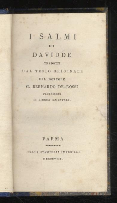 SALMI (I) di Davidde tradotti dal testo originale dal dottore G. Bernardo De-Rossi [...] - copertina
