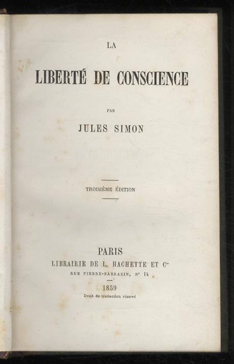 La liberté de conscience. Troisième édition - Jules Simon - copertina