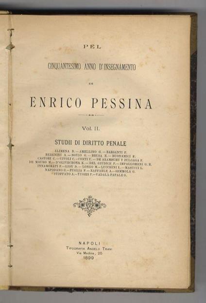 Cinquantesimo (Pel) anno d'insegnamento di Enrico Pessina. Volume II: Studii di diritto penale - copertina
