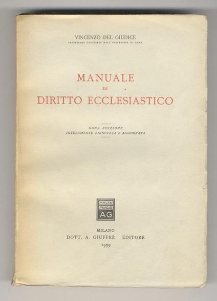 Manuale di Diritto Ecclesiastico. Nona edizione interamente rinnovata e aggiornata - Vincenzo Del Giudice - copertina