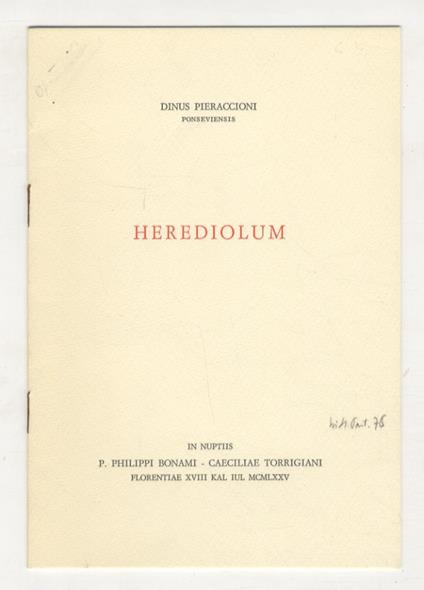 Herediolum. In nuptiis P. Philippi Bonami - Caeciliae Torrigiani - Dino Pieraccioni - copertina