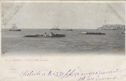 CARTOLINA, GAETA, MARINA MILITARE. Gaeta - L'arrivo della squadra - copertina