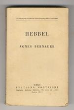 Agnes Bernauer.(Tragédie allemande en 5 actes). Traduit et préfacé par Louis Brun