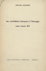Les comédiens français à l'étranger sous Louis XIV
