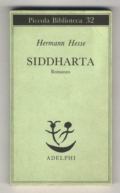 Siddharta. Romanzo. Versione di Massimo Mila - Hermann Hesse - copertina