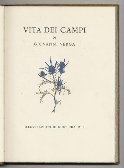 Vita dei campi [...] Illustrazioni di Kurt Craemer - Giovanni Verga - copertina