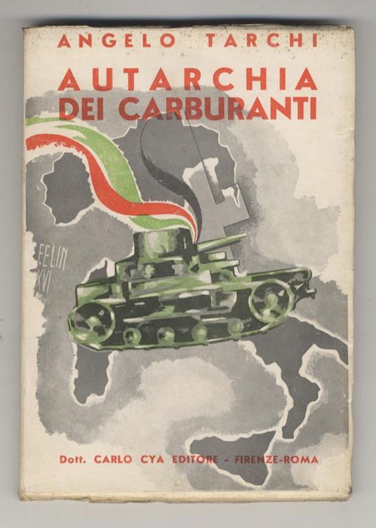 Autarchia dei carburanti - Angelo Tarchi - copertina