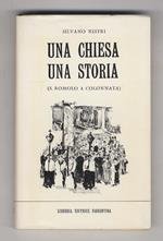 Una chiesa, una storia. (S. Romolo a Colonnata)