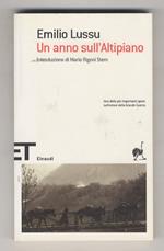 Un anno sull'Altipiano. Introduzione di Mario Rigoni Stern