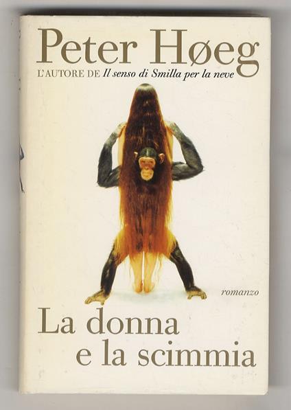 La donna e la scimmia - Peter Hoeg - copertina