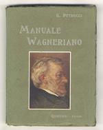 Manuale Wagneriano. Ritratto e decorazioni di A. Magrini