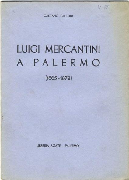 Luigi Mercantini a Palermo (1865-1872) - Gaetano Falzone - copertina