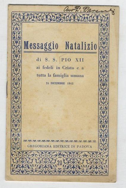 Messaggio natalizio di S.S. Pio XII ai fedeli in Cristo e a tutta la famiglia umana. 24 dicembre 1942 - Pio XII - copertina