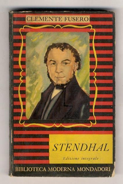 Stendhal. Edizione integrale - Clemente Fusero - copertina
