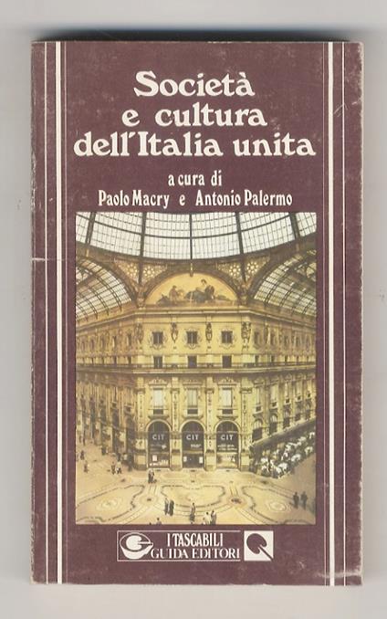 Società e cultura dell'Italia unita. (Contributi - copertina