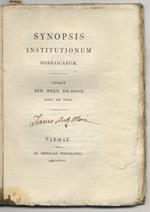 Synopsis institutionum hebraicarum. Edidit Joh. Bern. De-Rossi [...]. [legato con:] DE ROSSI Giovanni Bernardo, a cura di. Perbrevis Anthologia hebraica complectens laudes et excerpta historiae Josephi [...]
