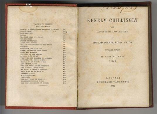 Kenelm Chillingly, his adventures and opinions by Edward Bulwer, Lord Lytton, Copyright Edition. In four volumes. Vol. I. Vol. II - Edward Bulwer Lytton - copertina