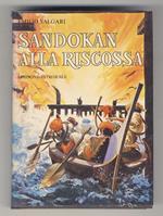 Sandokan alla riscossa. [Edizione integrale. Tavole a colori e sovraccoperta di Filippo Maggi]