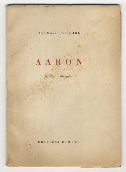Aaron. Balletto liturgico - Antonio Corsaro - copertina