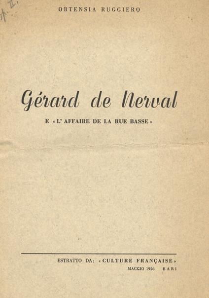 Gérard de Nerval e l'Affaire de le Rue Basse - Ruggiero Ortensi - copertina