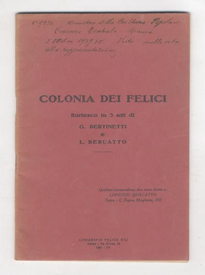 Colonia dei felici. Burlesco in 3 atti di G.Bertinetti e L. Beruatto - Giovanni Bertinetti - copertina