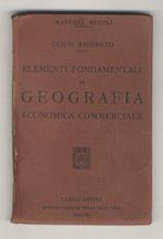 Elementi fondamentali di geografia economica commerciale