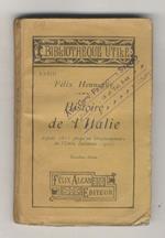 Histoire de l'Italie depuis 1815 jusqu'au cinquantenaire de l'unité italienne (1911). 2ème édition