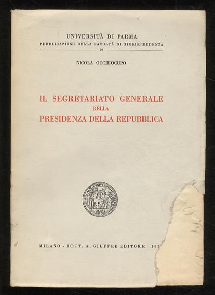 Il Segretario Generale della Presidenza della Repubblica - Nicola Occhiocupo - copertina