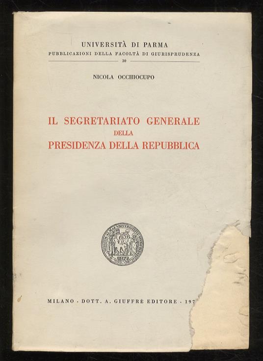 Il Segretario Generale della Presidenza della Repubblica - Nicola Occhiocupo - copertina