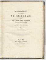 Dissertazione intorno al sublime del p.d. Girolamo Prandi benedettino casinese [sic] e socio della Reale Accademia di Mantova