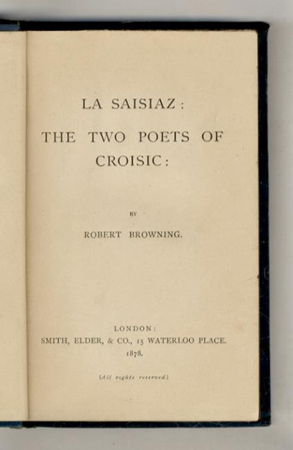 La Saisiaz - The Two Poets of Croisic - Robert Browning - copertina