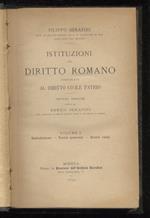 Istituzioni di diritto romano comparato al diritto civile patrio. Settima edizione curata da E. Serafini