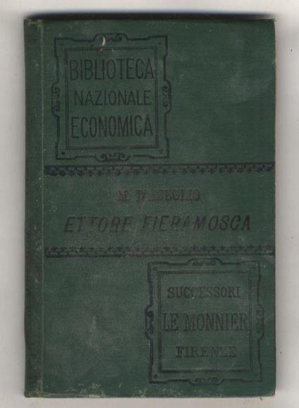 Ettore Fieramosca ossia la disfida di Barletta. Quarta impressione - Massimo D'Azeglio - copertina