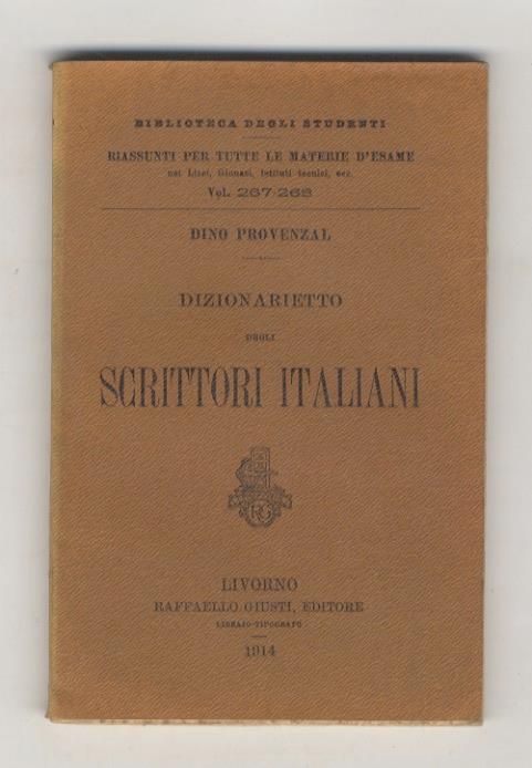 Dizionarietto degli scrittori italiani - Dino Provenzal - copertina