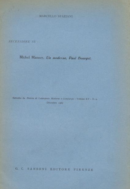Recensione su: Michel Mansuy, Un moderne, Paul Bourget - Marcello Spaziani - copertina