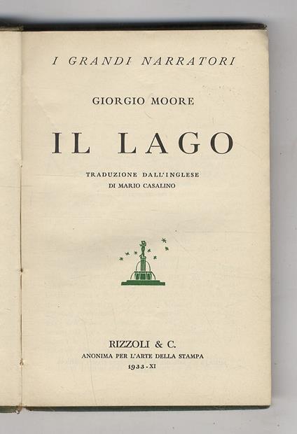 Il Lago. Traduzione dall'inglese di Mario Casalino - George Moore - copertina