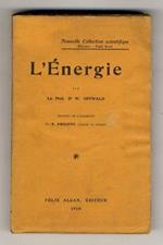 L' Energie. Traduit de l'allemand par E. Philippi