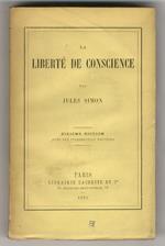 La liberté de conscience. Sixième édition