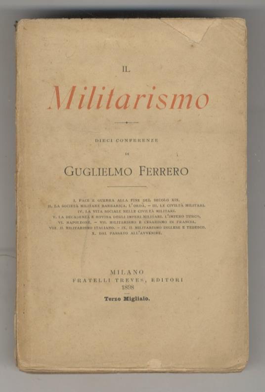 Il militarismo. Dieci conferenze di Guglielmo Ferrero - Guglielmo Ferrero - copertina